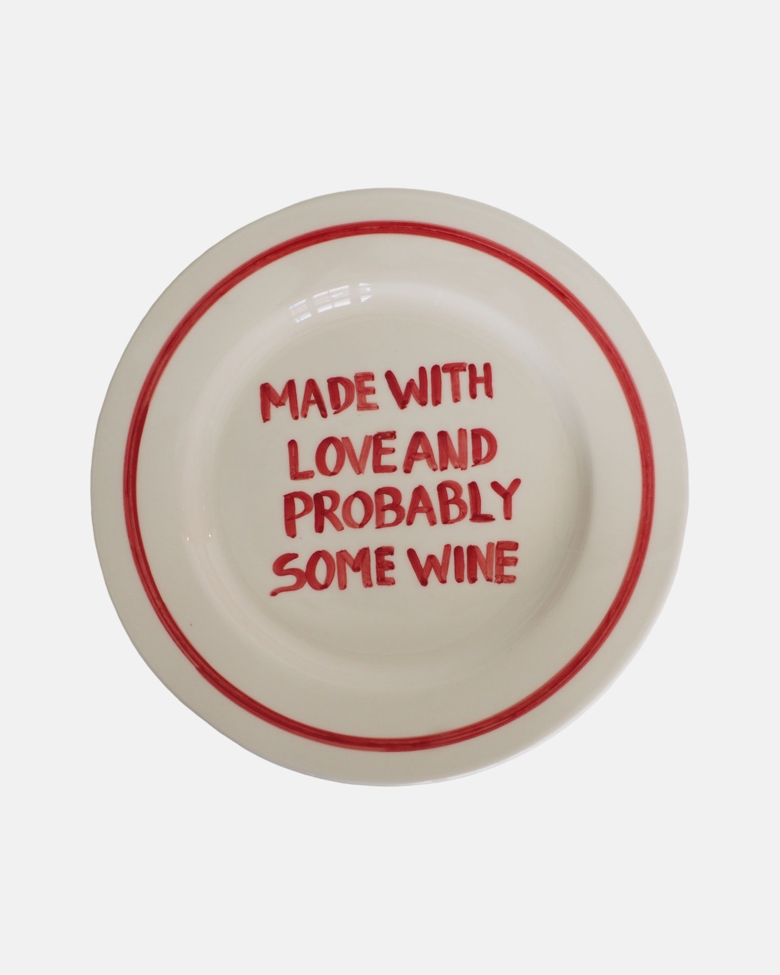 'Made With Love And Probably Some Wine' Plate