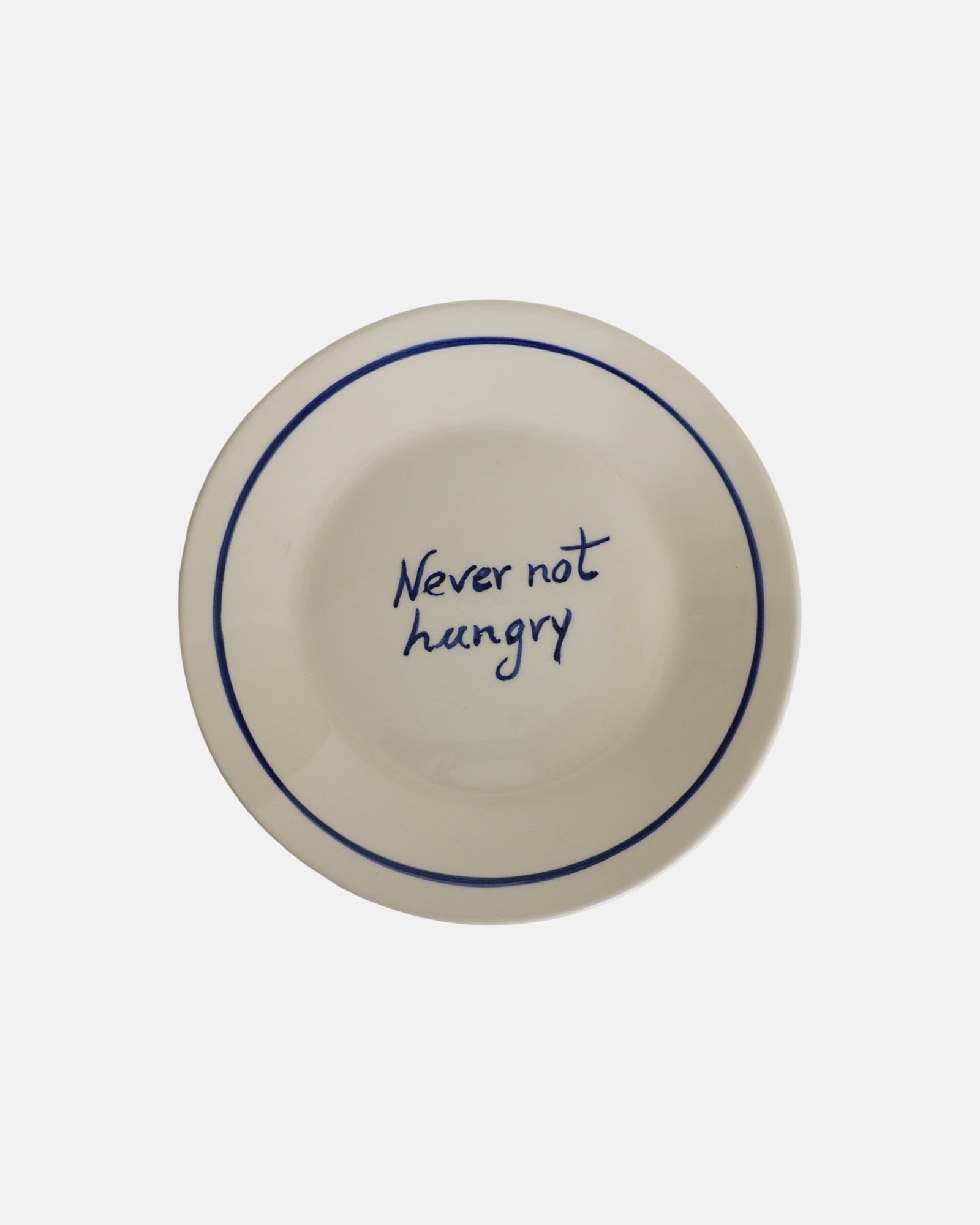 'Never Not Hungry' Plate
